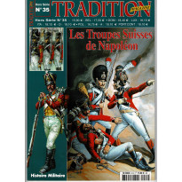 Les troupes Suisses de Napoléon (Tradition Magazine Hors-Série n° 35) 001