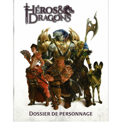 Héros & Dragons - Dossier de Personnage (jdr de Black Book Editions en VF) 004