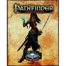 Skull & Shackles - Campagne complète (jdr Pathfinder Campagne en VF)
