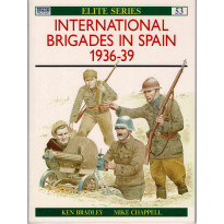 53 - International Brigades in Spain 1936-39 (livre Osprey Elite en VO)