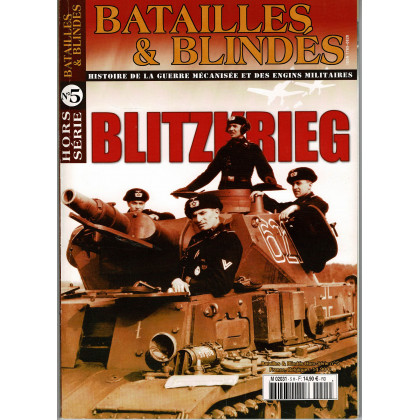 Batailles & Blindés N° 5 Hors-série (Magazine Histoire de la guerre mécanisée) 001
