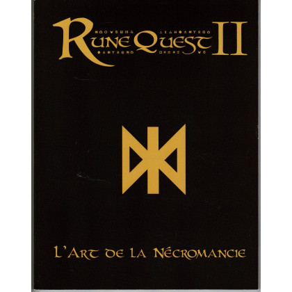 L'Art de la Nécromancie (jdr Runequest II en VF) 003