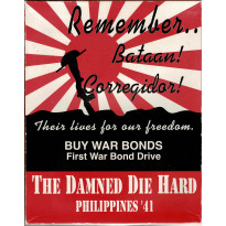 The Damned Die Hard - Philippines '41 (wargame GRD Glory Series en VO)