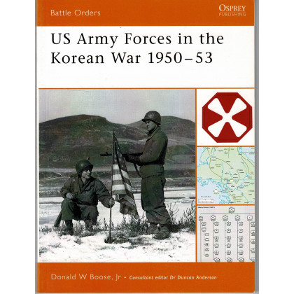 11 - US Army Forces in the Korean War 1950-53 (livre Osprey Battle Orders Series en VO) 001