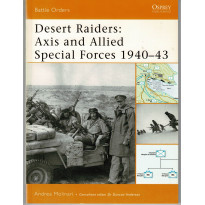 23 - Desert Raiders: Axis and Allied Special Forces 1940-43 (livre Osprey Battle Orders Series en VO) 001