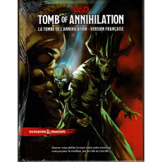 La Tombe de l'Annihilation - Version française (jdr Dungeons & Dragons 5 en VF)