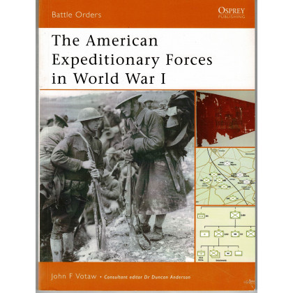 6 - The American Expeditionary Forces in World War I (livre Osprey Battle Orders Series en VO) 001