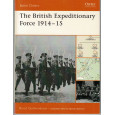 16 - The British Expeditionary Force 1914-15 (livre Osprey Battle Orders Series en VO) 001