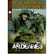 Batailles & Blindés N° 17 Hors-série (Magazine Histoire de la guerre mécanisée)