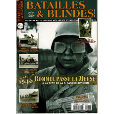 Batailles & Blindés N° 14 (Magazine Histoire de la guerre mécanisée)