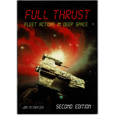 Full Thrust - Fleet Actions in Deep Space - Second Edition (jeu figurines SF de GZG en VO)