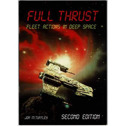 Full Thrust - Fleet Actions in Deep Space - Second Edition (jeu figurines SF de GZG en VO) 001