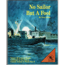 No Sailor but a Fool - Command at Sea System (wargame de Clash of Arms en VO)