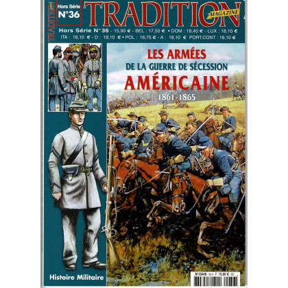 Les armées de la Guerre de Sécession américaine 1861-1865 (Tradition Magazine Hors-Série n° 36) 001