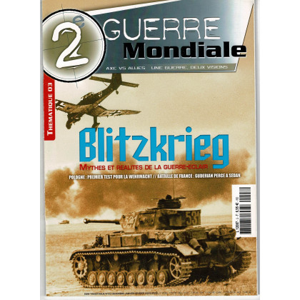 2e Guerre Mondiale N° 3 Thématique (Magazine histoire militaire Axe vs Allies) 001