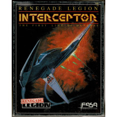 Renegade Legion - Interceptor (wargame de Fasa Corporation en VO)