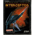 Renegade Legion - Interceptor (wargame de Fasa Corporation en VO) 001