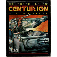 Renegade Legion - Centurion (wargame de Fasa Corporation en VO)