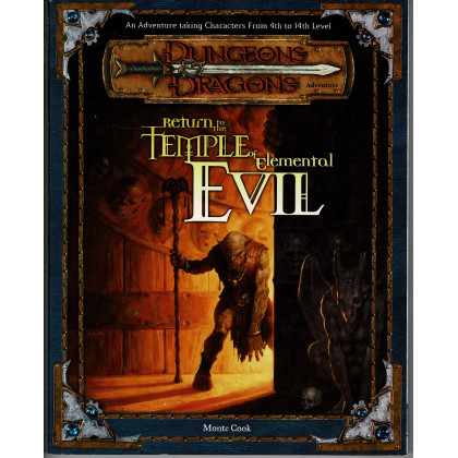 Return to the Temple of Elemental Evil (jdr D&D 3.0 en VO) 002