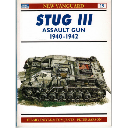 19 - Stug III Assault Gun 1940-1942 (livre Osprey New Vanguard en VO) 001