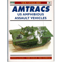 30 - Amtracs US Amphibious Assault Vehicles (livre Osprey New Vanguard en VO)