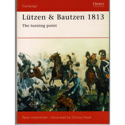 87 - Lützen & Bautzen 1813 (livre Osprey Campaign Series en VO) 001