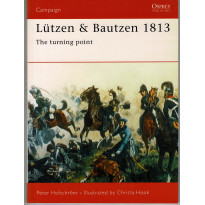 87 - Lützen & Bautzen 1813 (livre Osprey Campaign Series en VO)