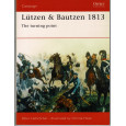 87 - Lützen & Bautzen 1813 (livre Osprey Campaign Series en VO) 001