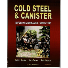 Cold Steel & Canister - Napoleonic Wargaming in Miniatures (jeu de figurines en VO)