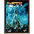 Warhammer - Hauts Elfes (listes d'armées jeu de figurines V6bis en VF) 002