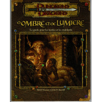 D'Ombre et de Lumière - Le Guide pour les Bardes et les Roublards (jdr Dungeons & Dragons 3.0 en VF)