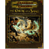 Par l'Encre et le Sang - Le Guide pour les Magiciens et les Ensorceleurs (jdr Dungeons & Dragons 3.0 en VF) 001