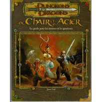 De Chair et d'Acier - Le Guide pour les Moines et les Guerriers (jdr D&D 3.0 en VF)