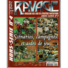 Ravage N° 4 Hors-Série - Scénarios, campagnes et aides de jeu (le Magazine des Jeux de Stratégie Fantastique)
