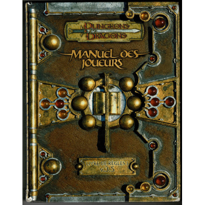 Manuel des Joueurs - Livre de Règles I (jdr Dungeons & Dragons 3.5 en VF) 012