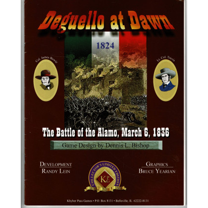 Deguello at Dawn - The Battle of the Alamo, March 6, 1836 (wargame ziploc de Khyber Pass Games en VO) 001