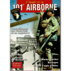 L'épopée de la 101st Airborne - Gazette des Uniformes Hors-Série N° 13