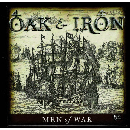 Oak & Iron - Men of War (jeu de figurines naval de Firelock Games en VO) 001