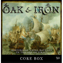 Oak & Iron - Core Box (jeu de figurines naval de Firelock Games en VO)