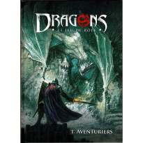 Dragons - 1. Aventuriers (jdr D&D 5 de Studio Agate en VF)