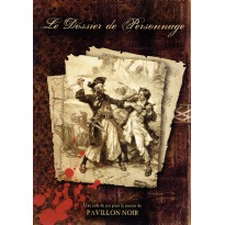 Le Dossier de Personnage (jdr Pavillon Noir 1ère édition)