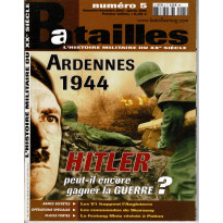 Batailles N° 5 (Magazine Histoire militaire du XXe siècle)