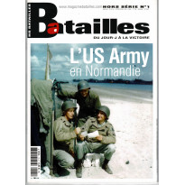 Batailles Hors-Série N° 1 (Magazine militaire Du Jour J à la victoire) 001