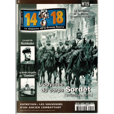 La Guerre 14-18 - N° 15 (le magazine de la Grande Guerre)