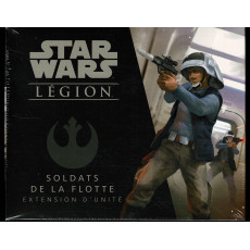 Soldats de la Flotte (jeu de figurines Star Wars Legion en VF)