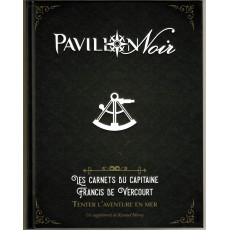 Les Carnets du Capitaine Francis de Vercourt (jdr Pavillon Noir 2e édition de Black Book Editions en VF)