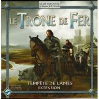 Le Trône de Fer - Tempête de Lames (extension jeu de plateau en VF)