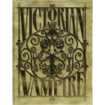 Victorian Age - Livre de contexte (Vampire The Masquerade en VO)