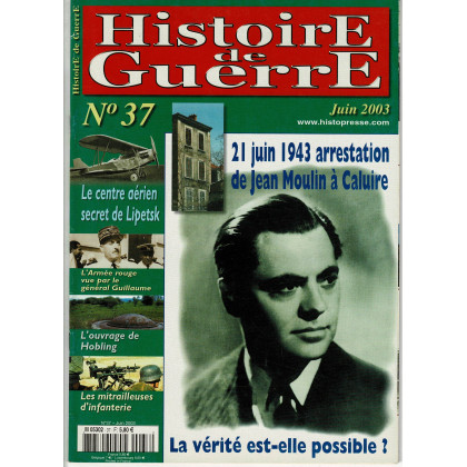 Histoire de Guerre N° 37 (Magazine histoire militaire) 001