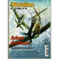Le Fana de l'Aviation Hors-série N° 38 (Magazine d'aviation militaire) 001